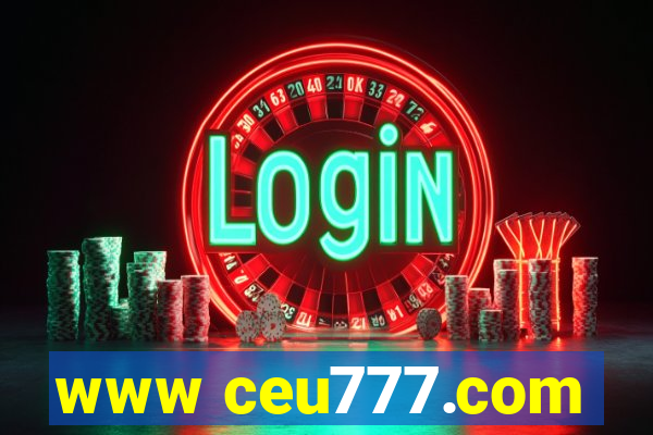 www ceu777.com